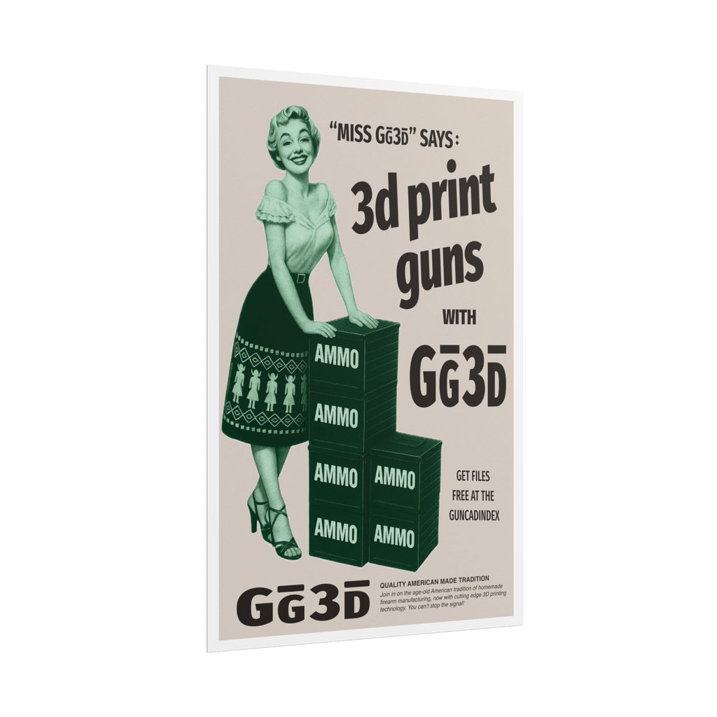 Rolled 'Miss GG3D Says' Retro Propaganda Poster